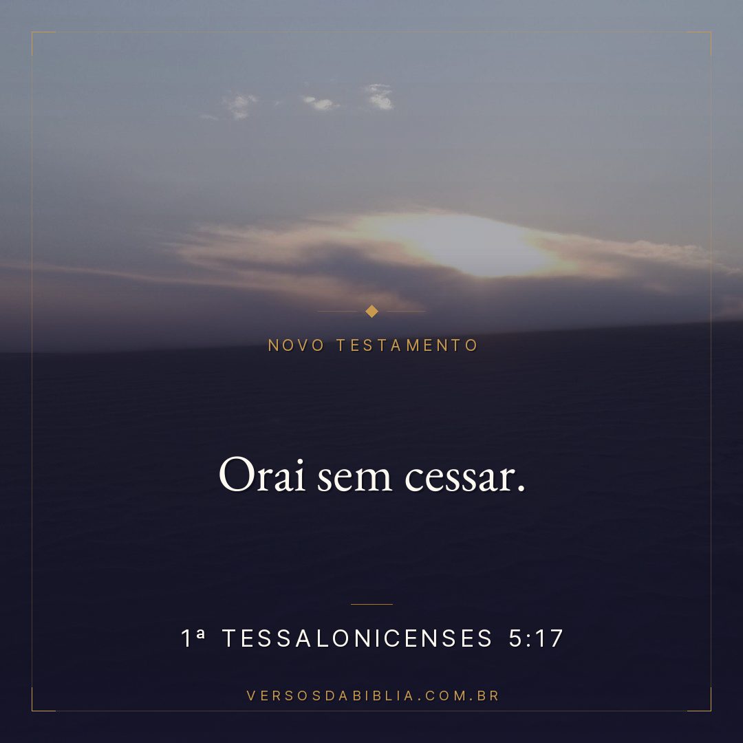Orai sem cessar.