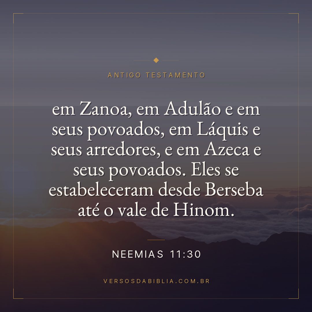 Neemias - 11 - 30 - em Zanoa