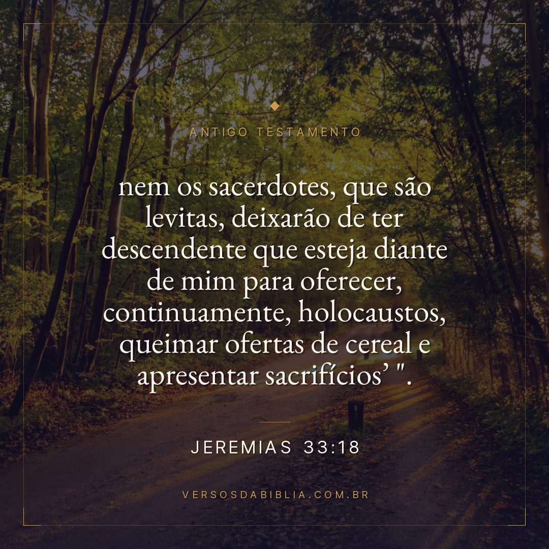 Jeremias - 33 - 18 - nem os sacerdotes