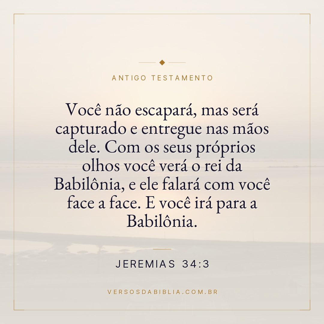 Jeremias - 34 - 3 - Você não escapará