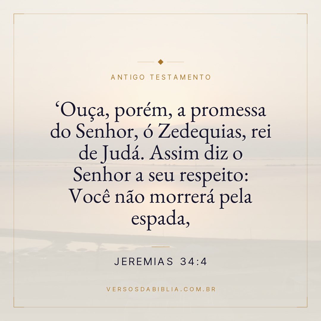 Jeremias - 34 - 4 - " Ouça