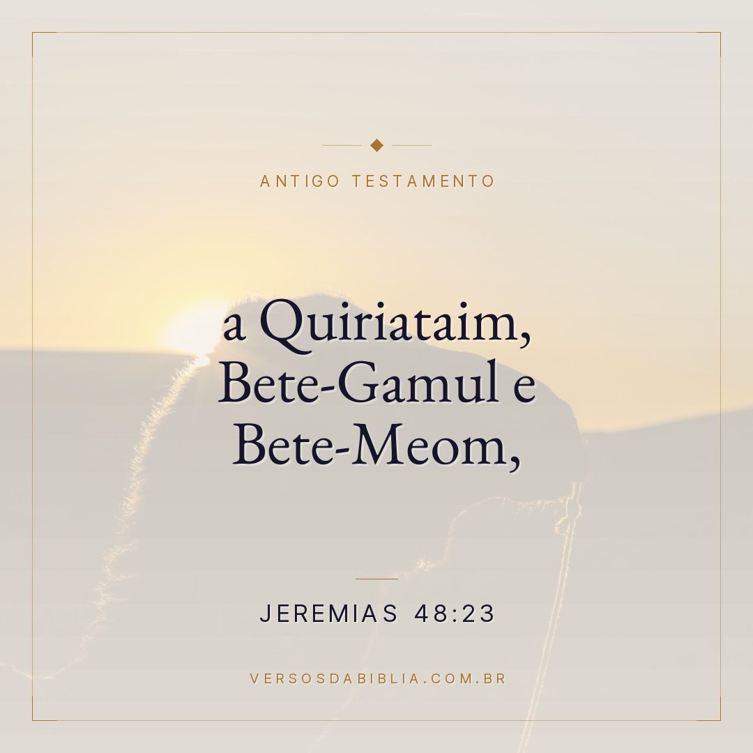 Jeremias - 48 - 23 - a Quiriataim