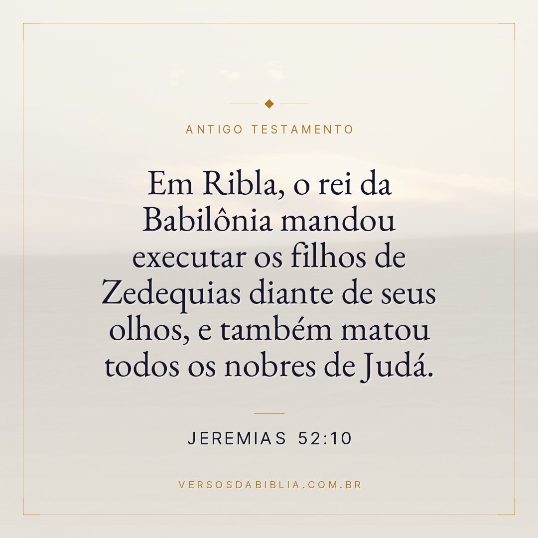 Jeremias - 52 - 10 - Em Ribla