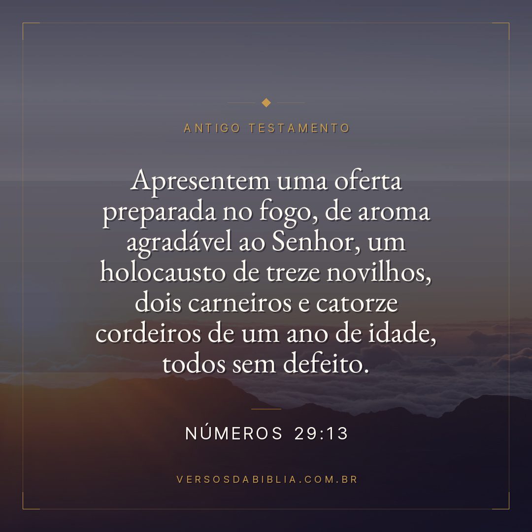 Números - 29 - 13 - Apresentem uma oferta preparada no fogo