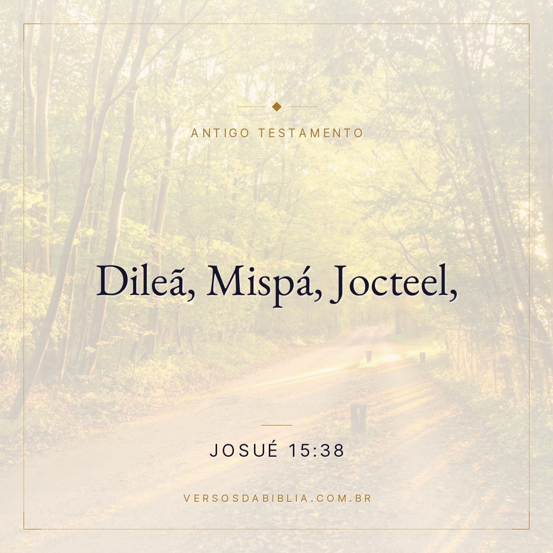 Josué - 15 - 38 - Dileã
