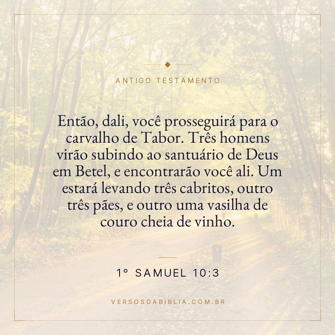 1º Samuel - 10 - 3 - Então